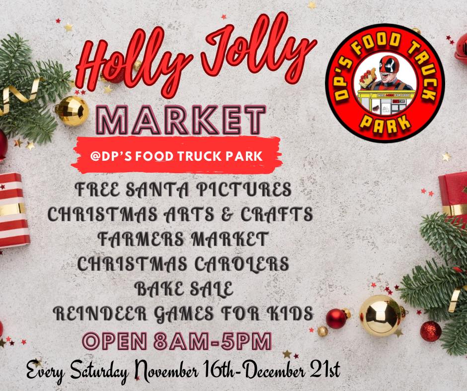 Holly Jolly Market DPs Food Truck Park El Dorado, Arkansas